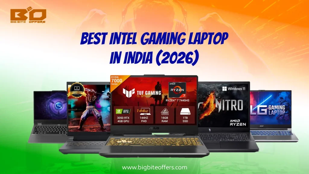 Best Intel Gaming Laptop in India (2026) - Bigbiteoffers